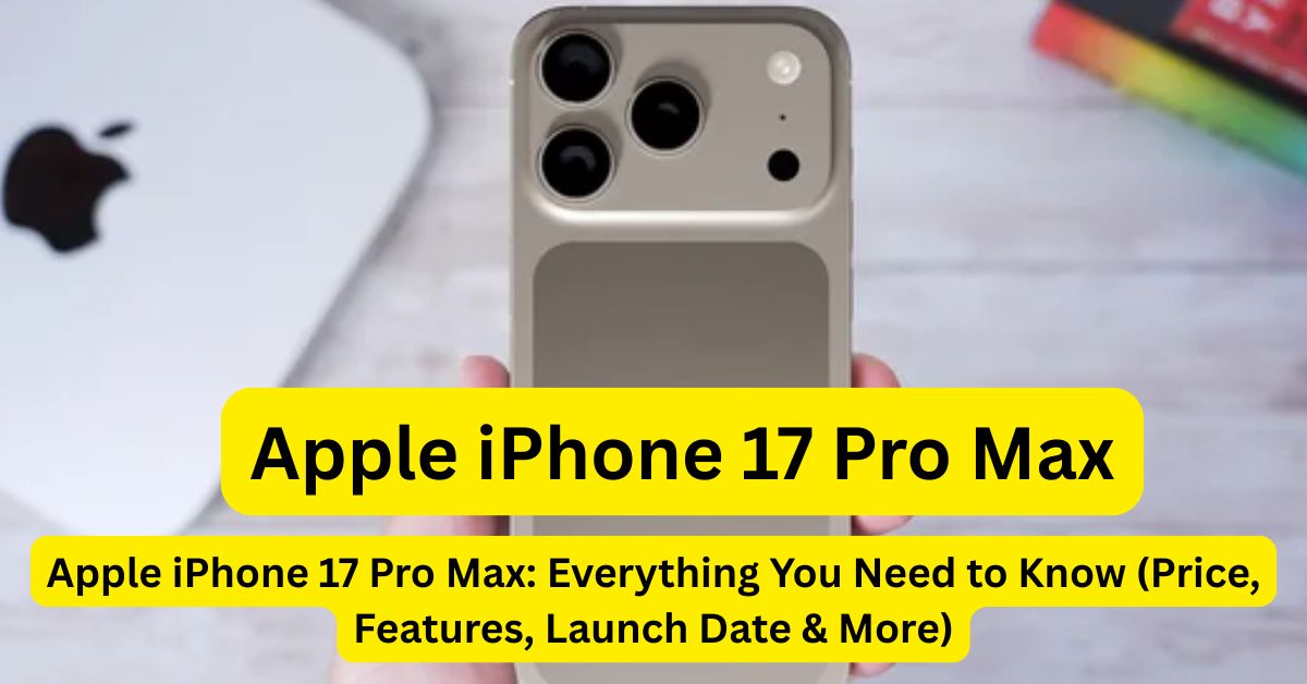 Apple iPhone 17 Pro Max